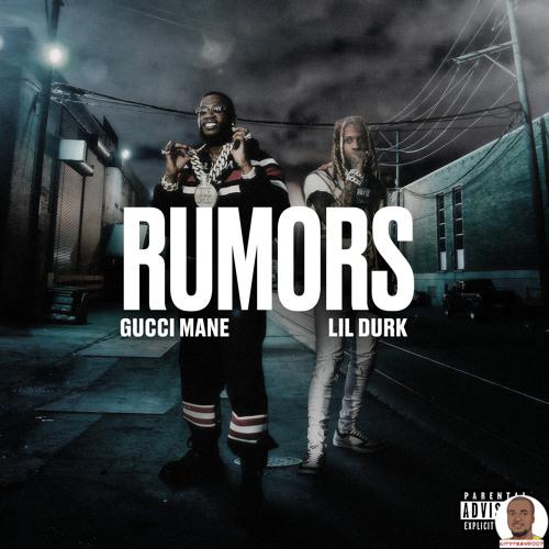 diferente Siete marxismo Gucci Mane — Rumors ft. Lil Durk » CitytrendTv v2.0