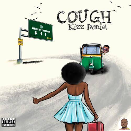 Kizz Daniel EMPIRE — Cough