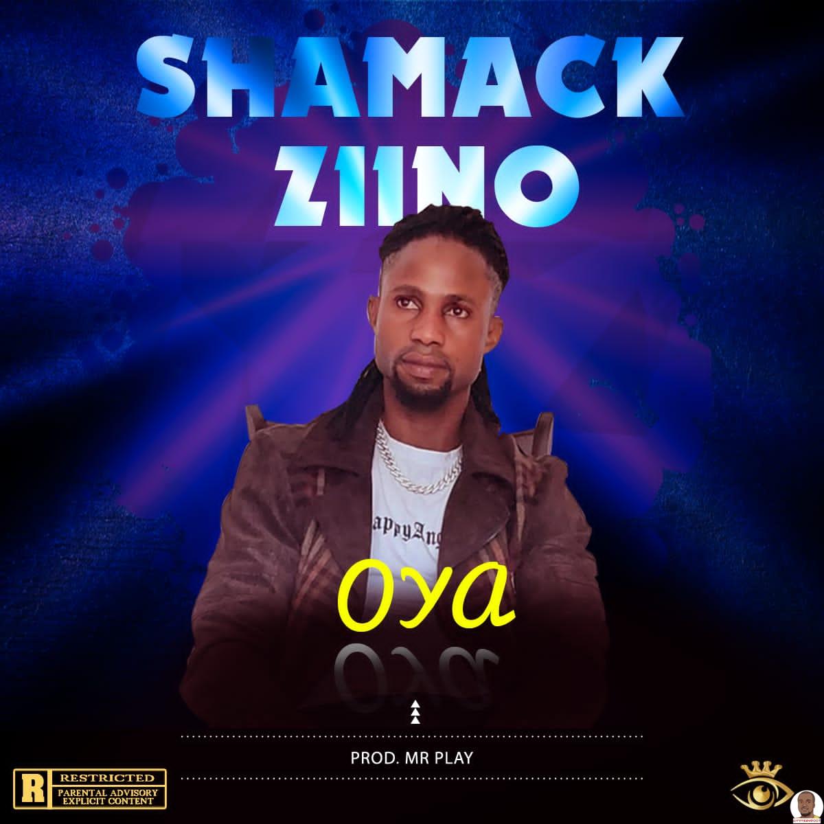 Shamack Zino - OYA