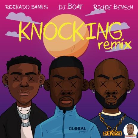 DJ Boat ft. Reekado Banks Richie Benson — Knocking