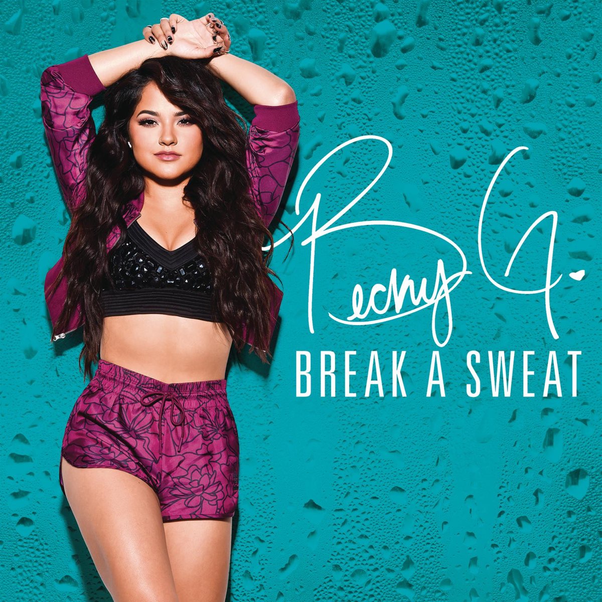 Becky G — Break A Sweat