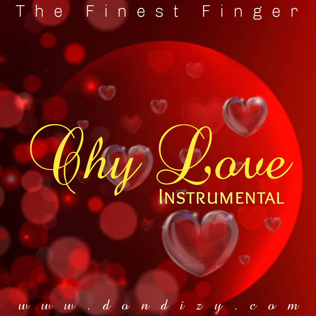 Don Dizy — Chy Love Instrumental