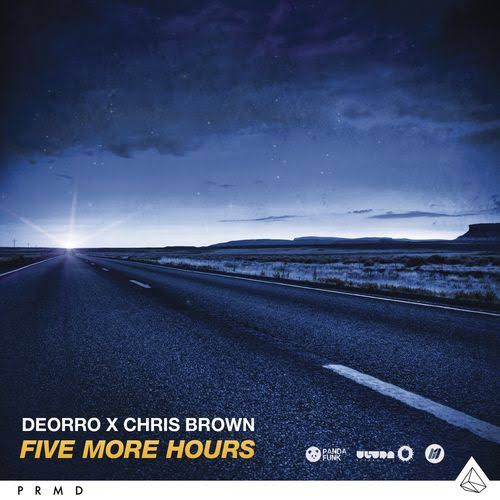 Deorro Chris Brown — Five More Hours
