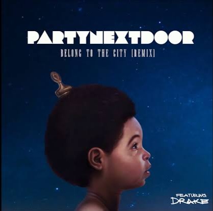 PARTYNEXTDOOR — Belong To The City Remix ft. Drake