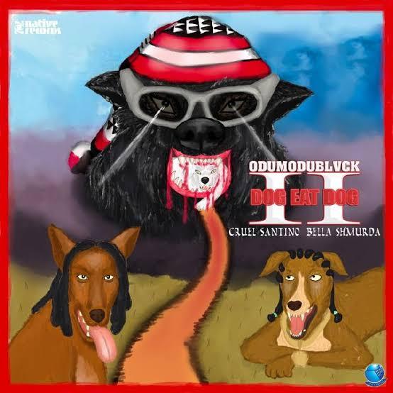 Odumodublvck — Dog Eat Dog II ft. Cruel Santino Bella Shmurda