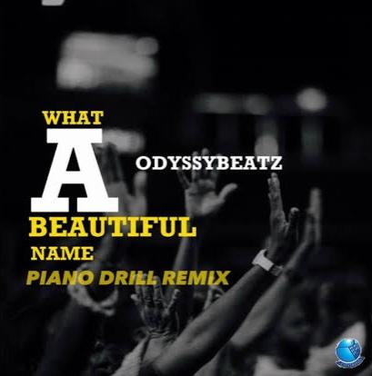 Odyssybeatz — What A Beautiful Name Piano Drill