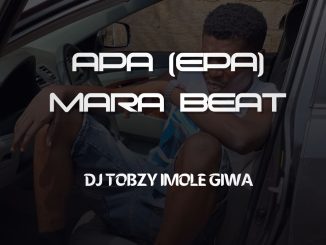 DJ Tobzy Imole Giwa — Apa Epa Mara Beat