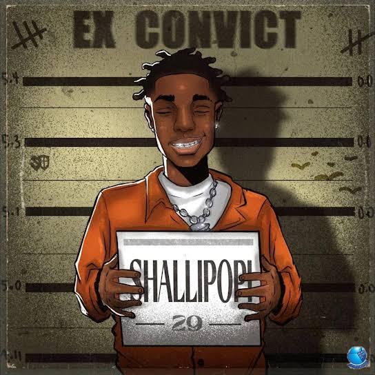 Shallipopi — Ex Convict