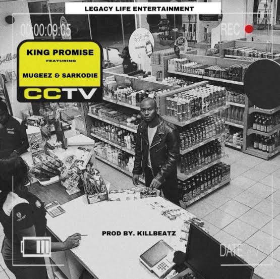 King Promise CCTV ft. Mugeez Sarkodie