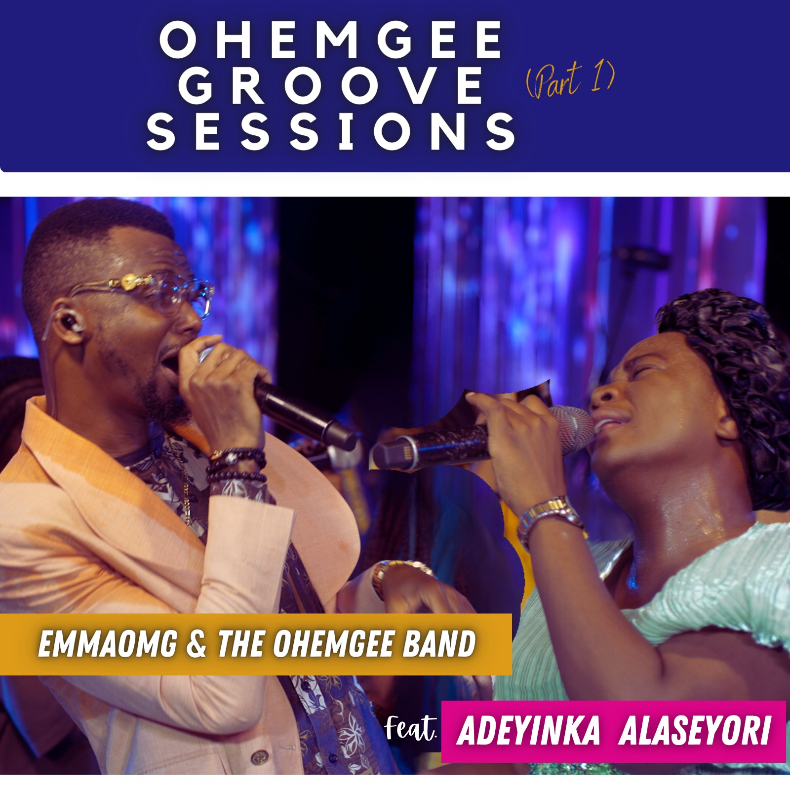 EmmaOMG The OhEmGee Band ft. Adeyinka Alaseyori OhEmGee Groove Sessions Part 1